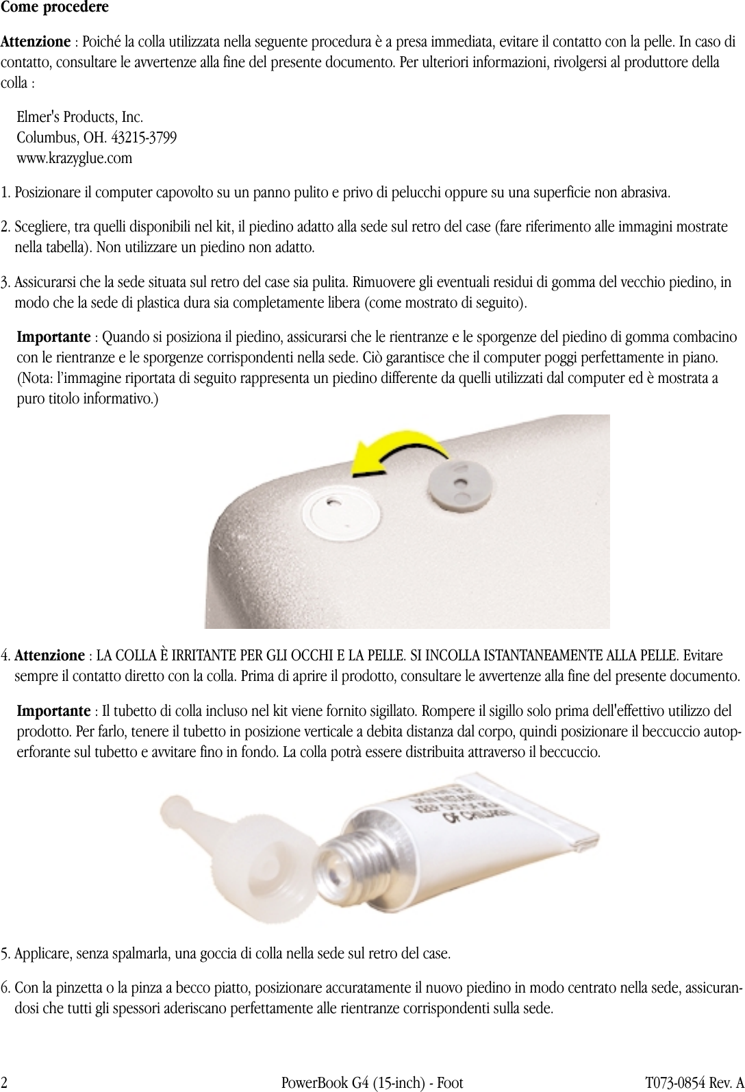 Page 2 of 3 - Apple PowerBook G4 (15 Pollici FW800) Foot User Manual Power Book Pollici, Fire Wire 800) - Piedini Istruzioni Per La Sostituzione Pbg4 15fw800