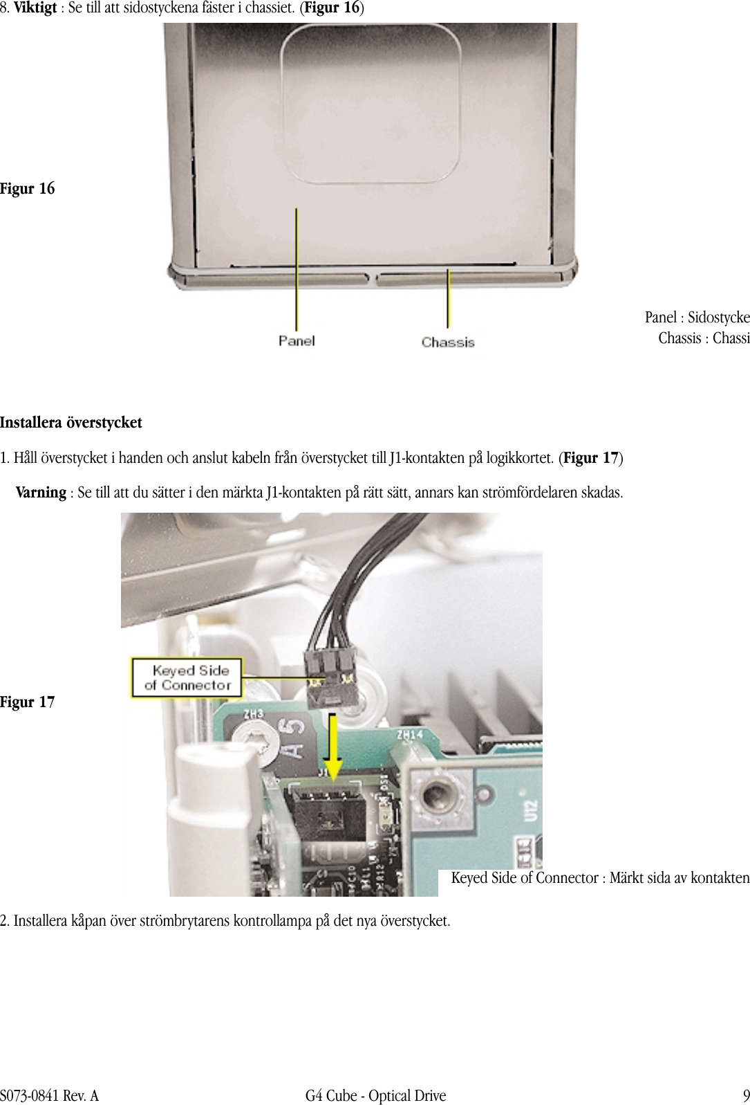 Page 9 of 12 - Apple Power Mac G4 (Cube) Optical Drive User Manual - Optisk Enhet Instruktioner För Byte 073-0841-a