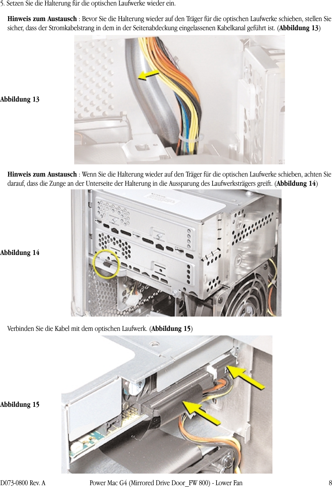 Page 8 of 10 - Apple Power Mac G4 (Mirrored Drive Doors) Lower Fan User Manual Doors, Fire Wire 800) - Unterer Ventilator Anw Anweisungen Zum Aus- Und Einbau G4mdd-fw800-lowerfan