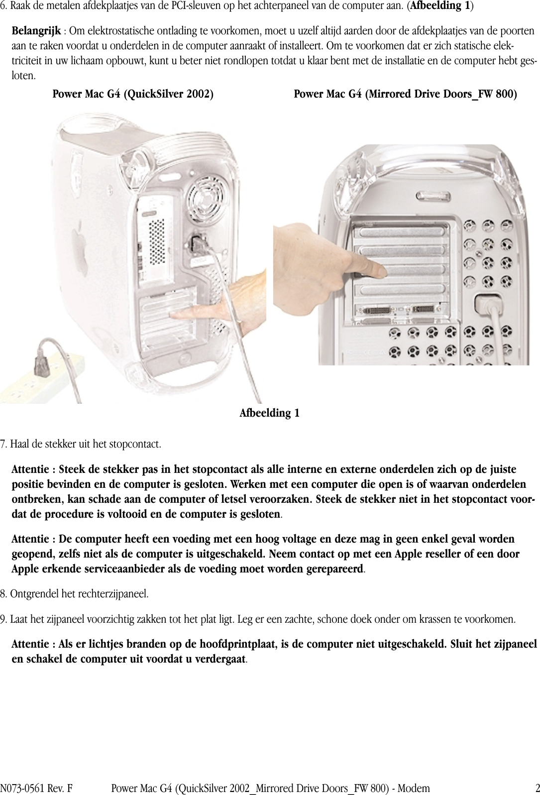 Page 2 of 4 - Apple Power Mac G4 (QuickSilver 2002) Modem User Manual (Quick Silver 2002, Mirrored Drive Doors, Fire Wire 800) - Instructies Voor Vervanging G4mdd-fw800-modem