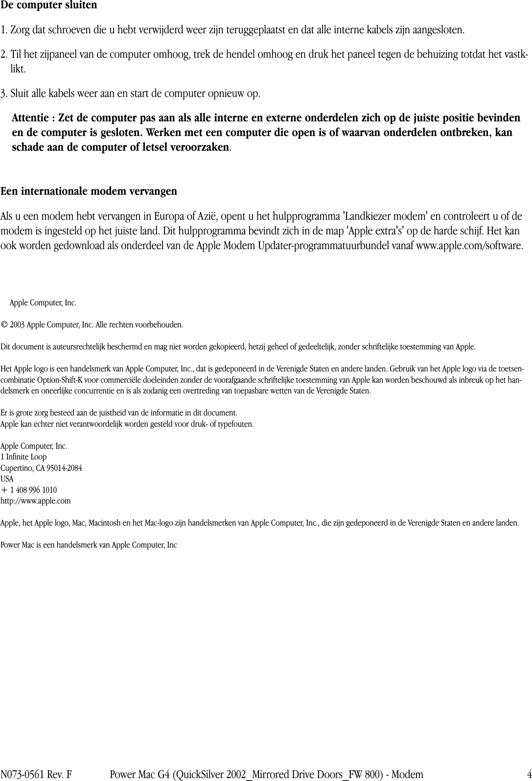 Page 4 of 4 - Apple Power Mac G4 (QuickSilver 2002) Modem User Manual (Quick Silver 2002, Mirrored Drive Doors, Fire Wire 800) - Instructies Voor Vervanging G4mdd-fw800-modem