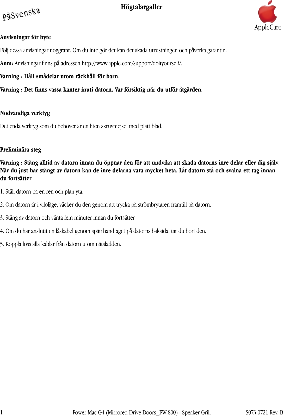 Page 1 of 4 - Apple Power Mac G4 (speglade Enhetsluckor) Speaker Grill User Manual Enhetsluckor, Fire Wire 800) - Högtalargaller Anvisningar För Byte G4mdd-fw800-spkrgl