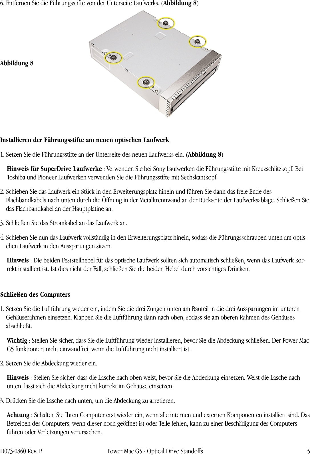 Page 5 of 6 - Apple Power Mac G5 (Ende 2004) PM (G5_Ju 04_Late 04_Early 05) Optical Drive Standoffs (DIY) User Manual (Juni 2004, Ende Anfang 2005) - Führungsstifte Für Das Optische Laufwerk Anweisungen Zum Austauschen 073-0860