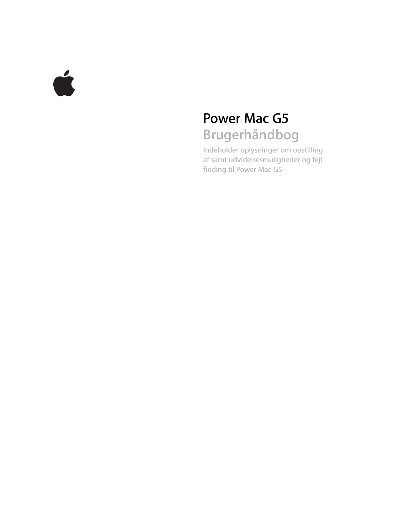 Apple Power Mac G5 (primo 2005) Brugerhåndbog User Manual (Early Guide