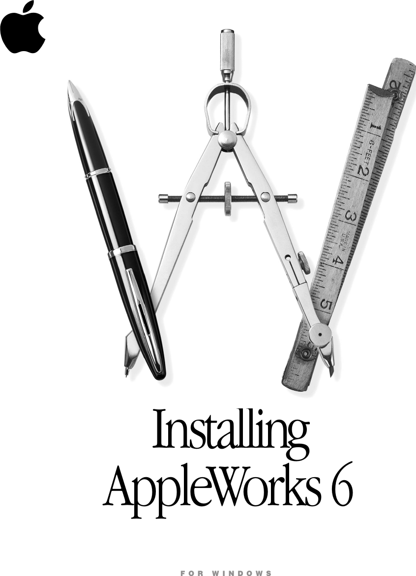 Page 1 of 12 - Apple Productivity Software AppleWorks 6 For Windows User Manual Works Windows: Installing Appleworks6WIN Installation