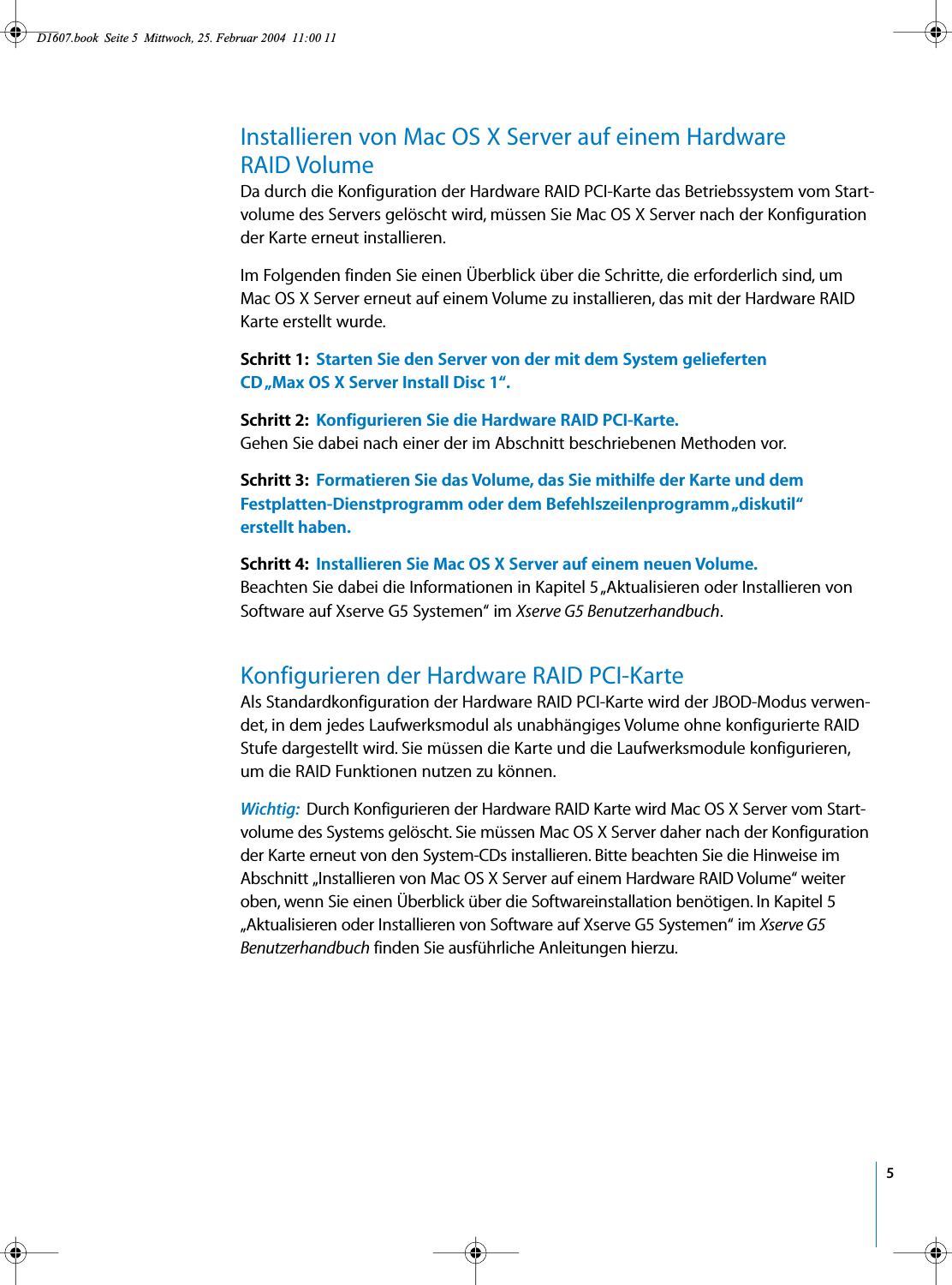 Page 5 of 9 - Apple Xserve G5 Verwenden Der Hardware RAID PCI-Karte User Manual - Benutzerhandbuch Verwendender RAIDPCI-Karte