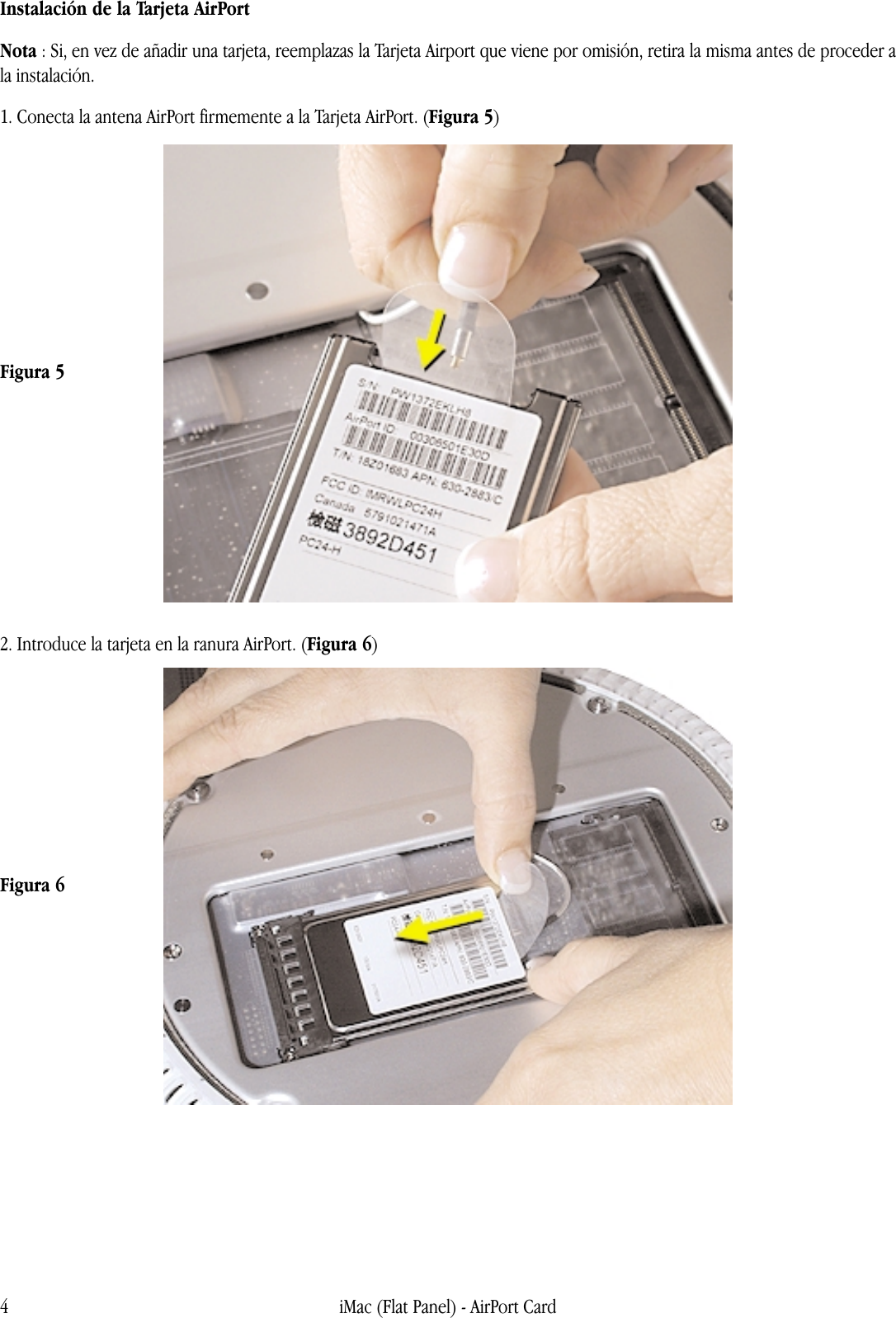 Page 4 of 5 - Apple IMac (Pantalla Plana) AirPort Card User Manual I Mac - Tarjeta Air Port Instrucciones De Instalación Imacfp-apc-cip