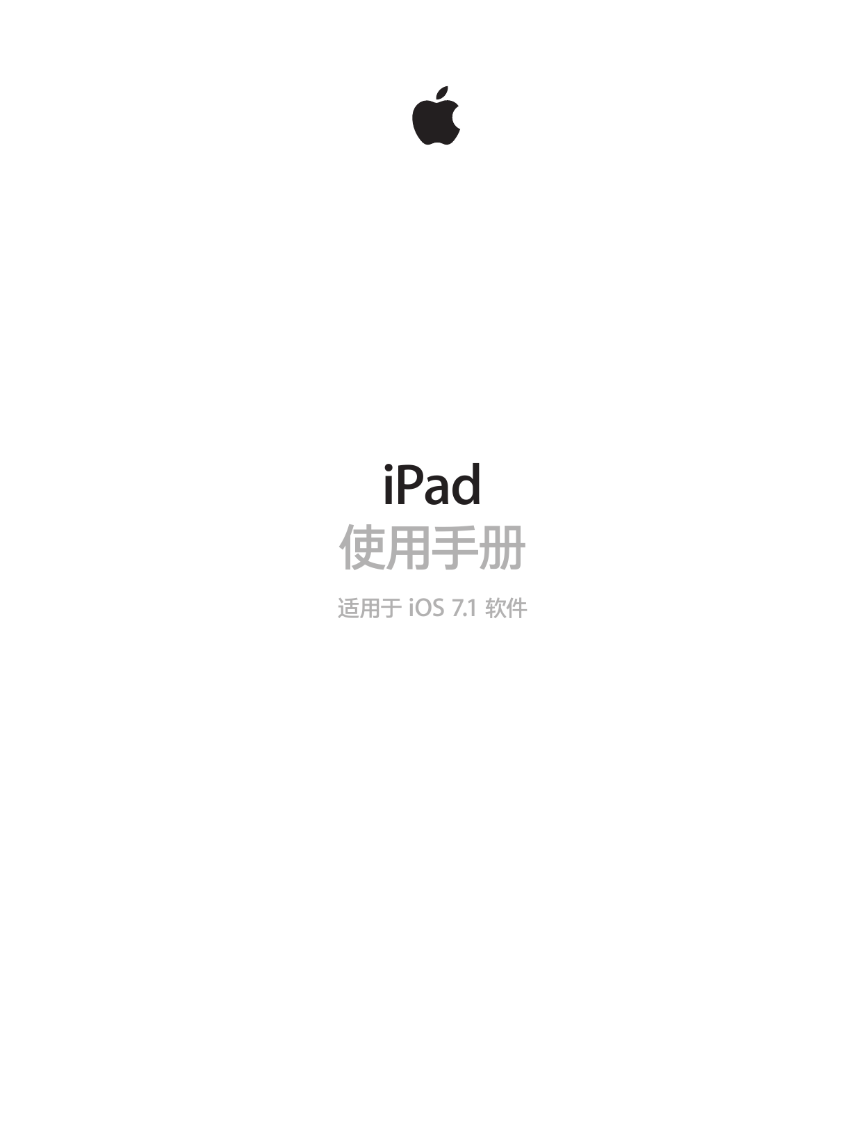 Apple Ipad2 Ipad 使用手册i Pad使用手册 适用于i Os7 1软件 Ios7 User Guide Ch