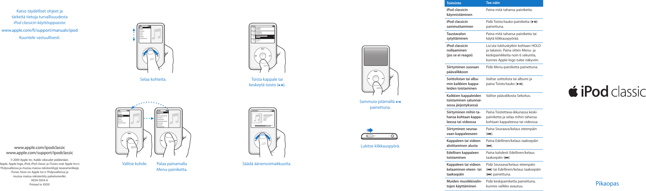 Apple IPodclassic160Gt,loppuvuosi2009 IPod Classic User Manual I ...