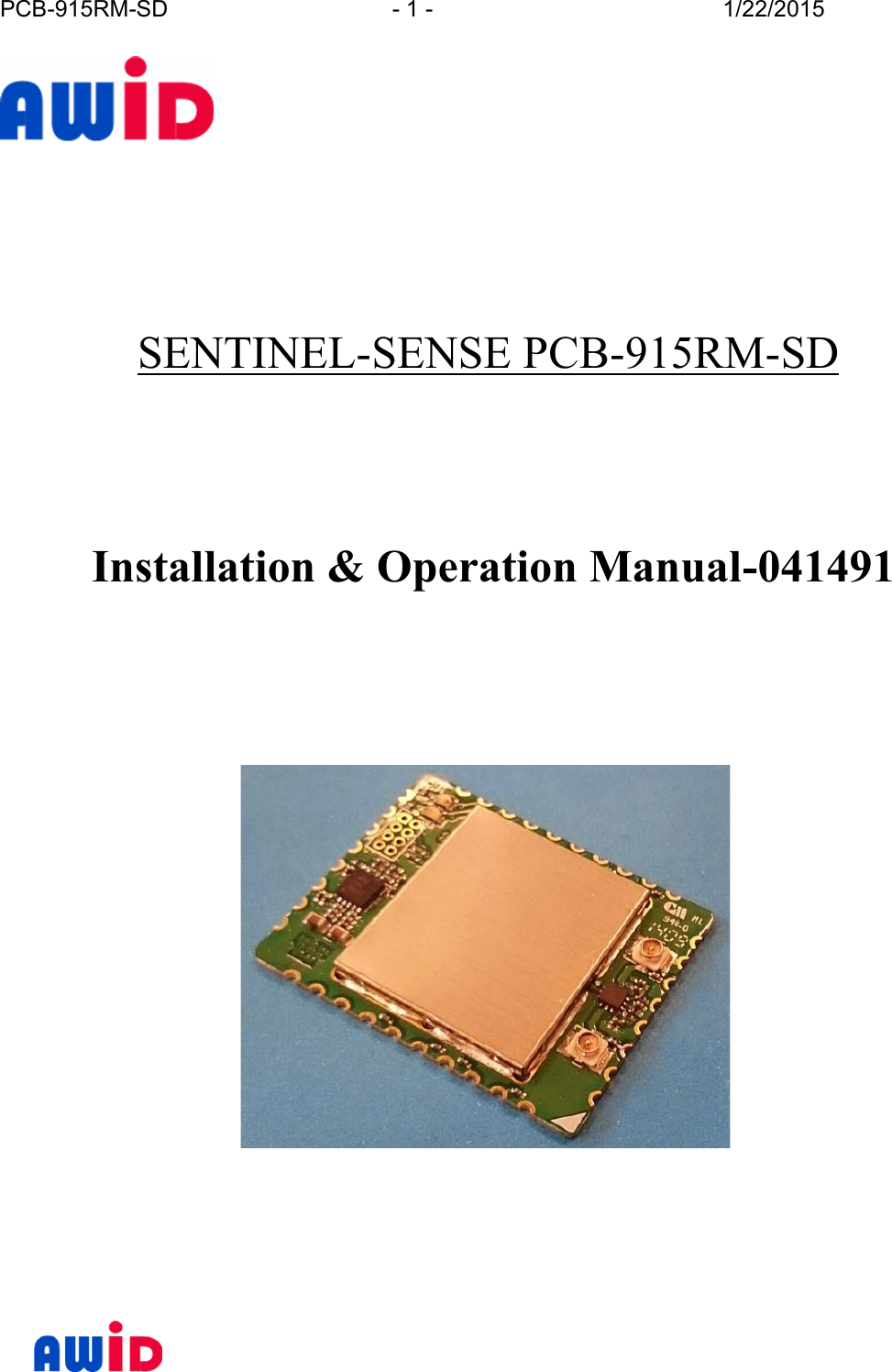 PCB-915RM-SD - 1 - 1/22/2015SENTINEL-SENSE PCB-915RM-SDInstallation &amp; Operation Manual-041491