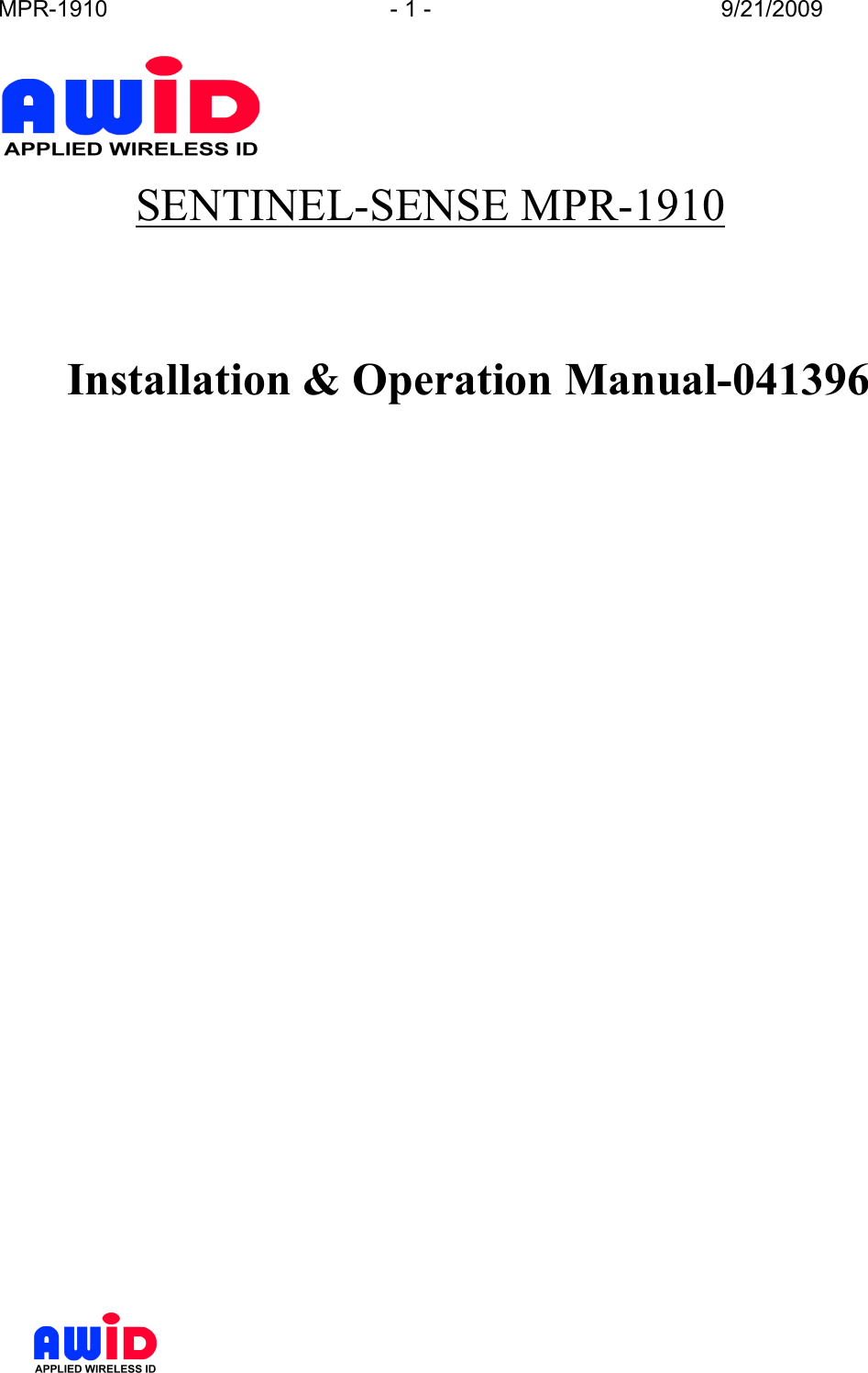 MPR-1910  - 1 -  9/21/2009       SENTINEL-SENSE MPR-1910          Installation &amp; Operation Manual-041396              