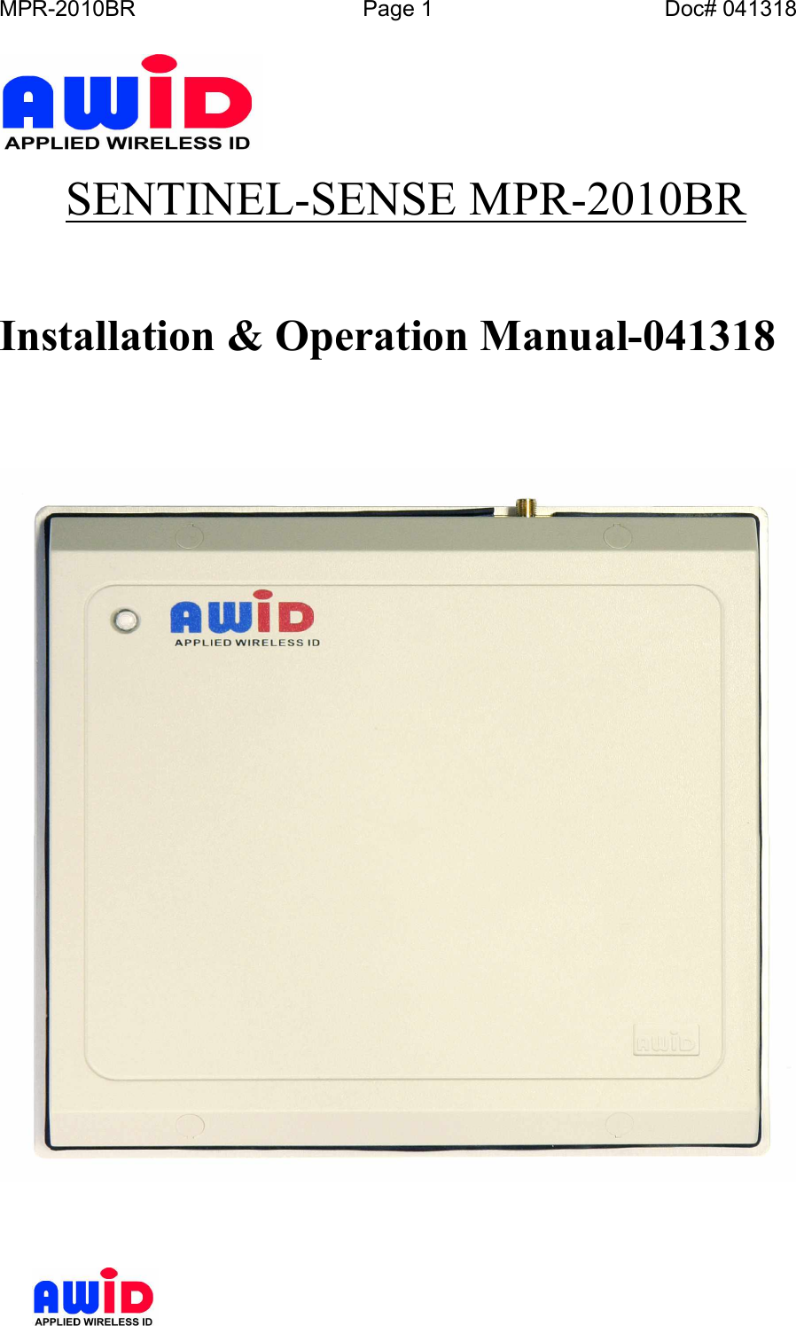 MPR-2010BR Page 1 Doc# 041318SENTINEL-SENSE MPR-2010BRInstallation &amp; Operation Manual-041318