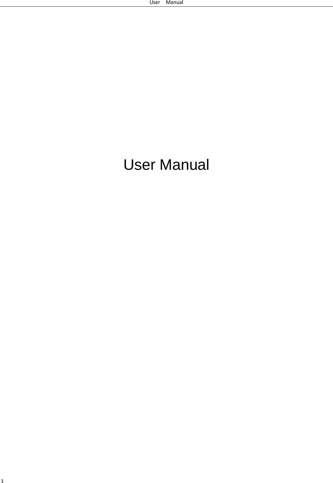 User   Manual 1                  User Manual