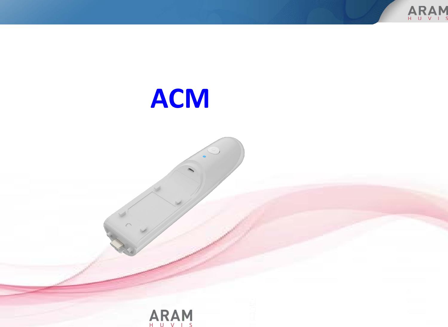 Page 1 of Aram Huvis ACM ACM User Manual  ACM rev 1