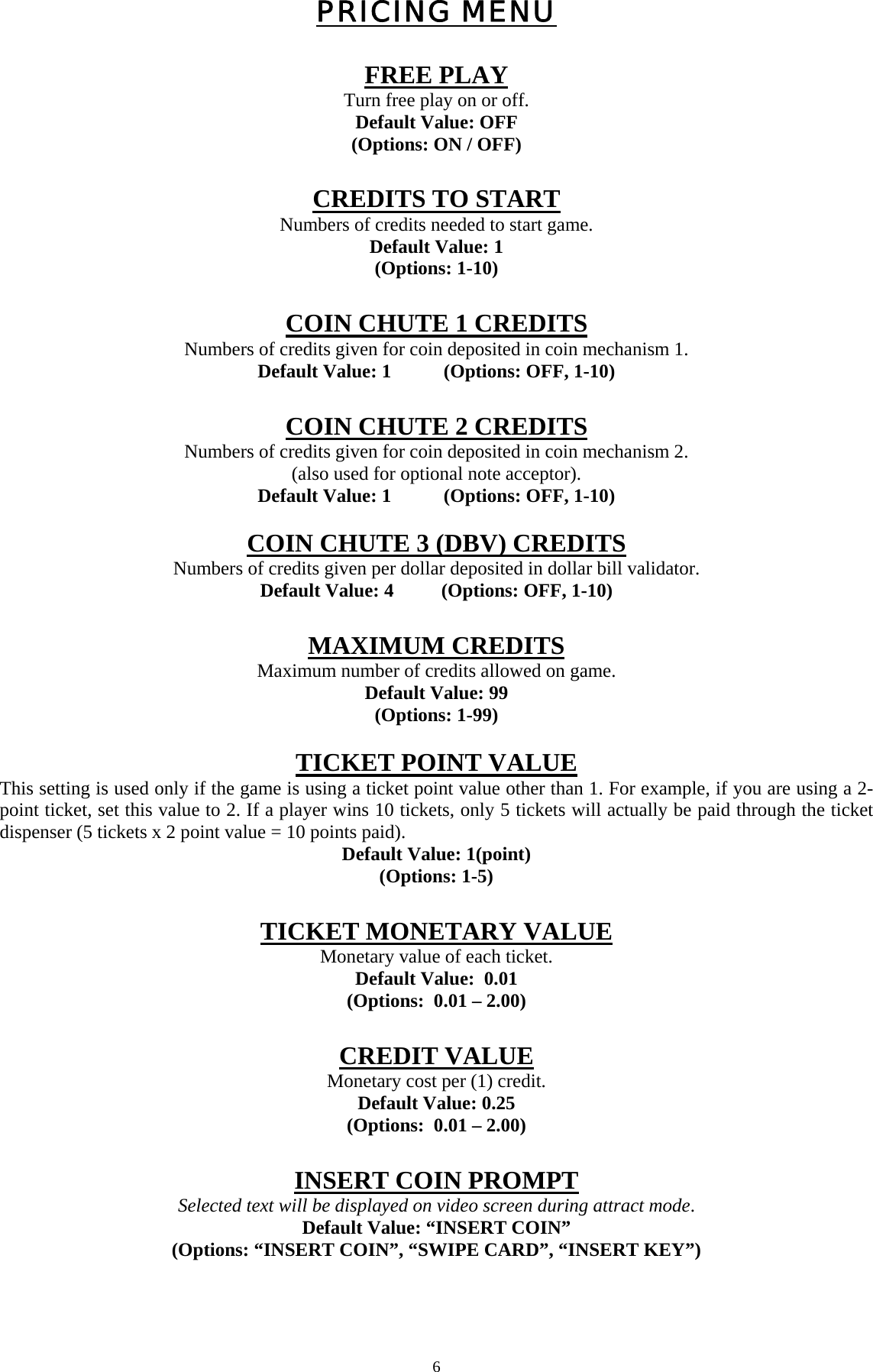 Page 5 of 12 - Arcade Sea Wolf Manual - Rev. 05-12-08 User