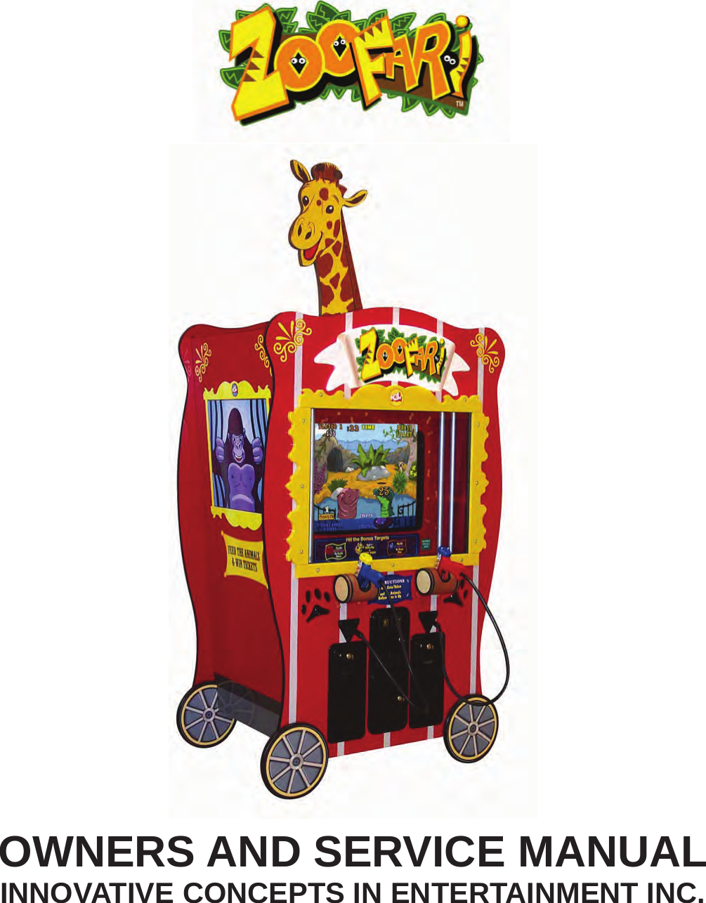 Arcade Zoofari Manual Service (ICE) 11 02 07 User
