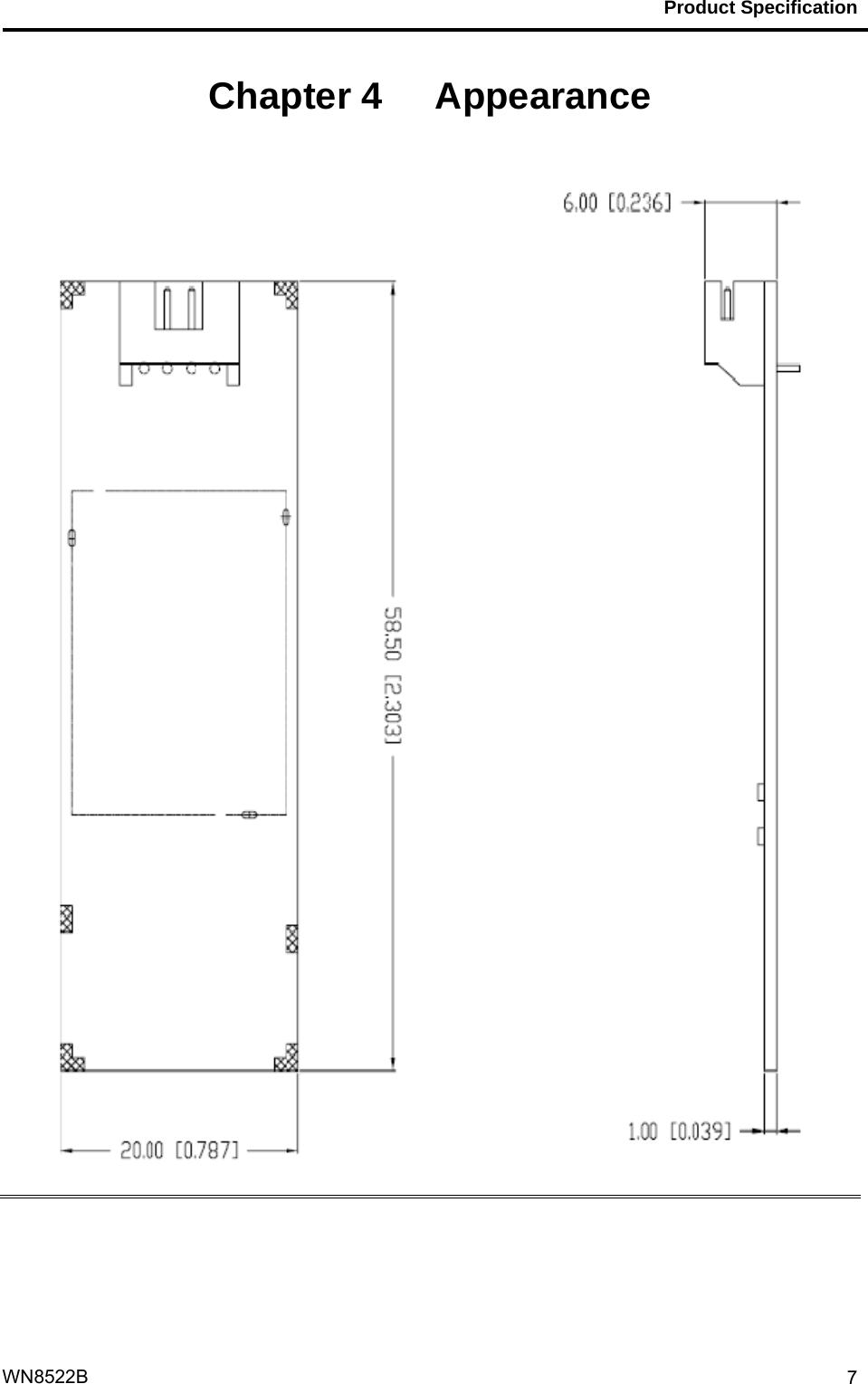                                           Product Specification                                              WN8522B  7Chapter 4   Appearance   