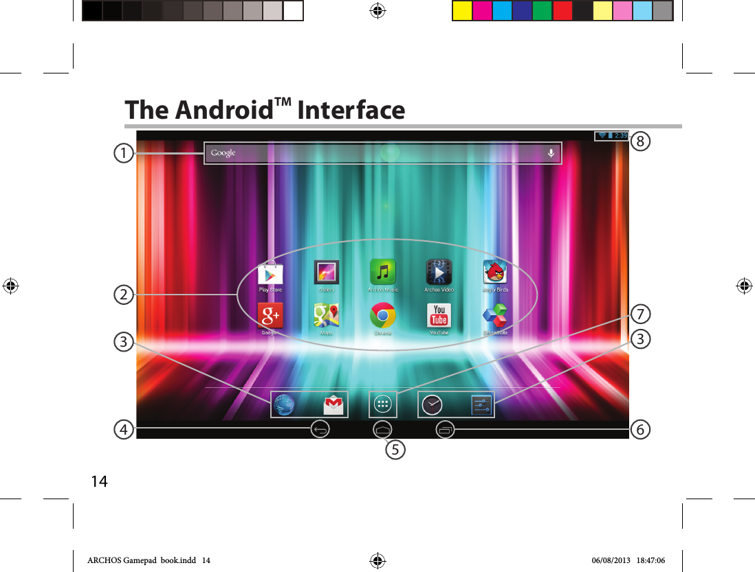 14138365247The AndroidTM InterfaceARCHOS Gamepad  book.indd   14 06/08/2013   18:47:06