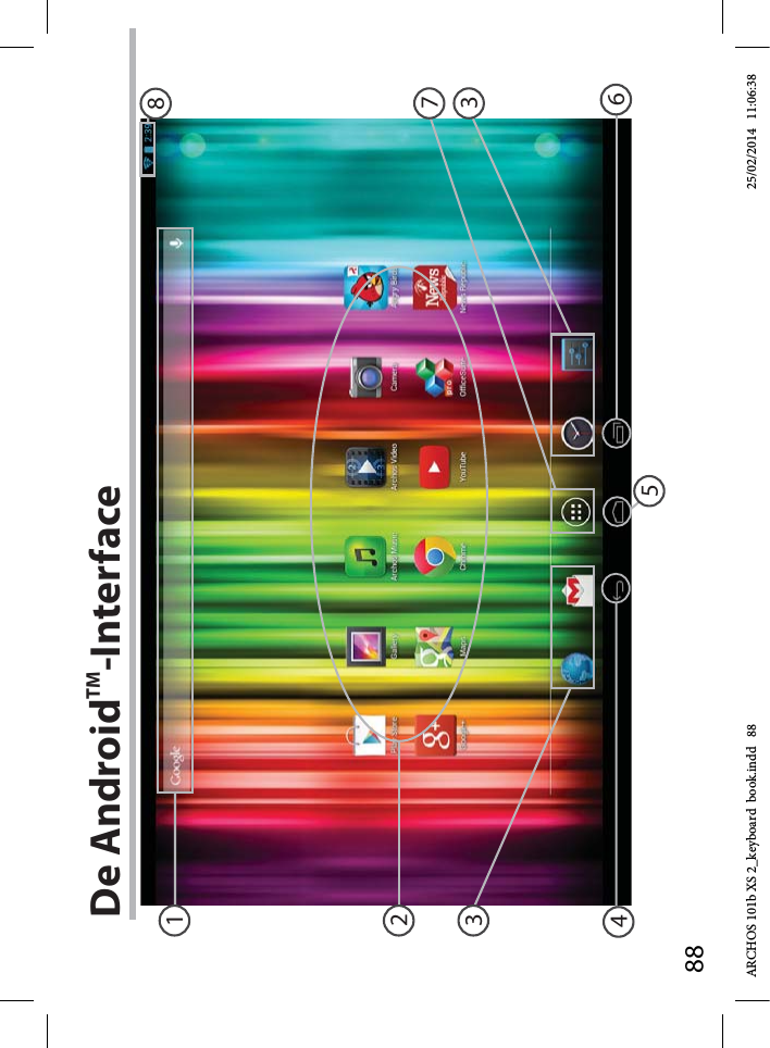 88138352476De AndroidTM-InterfaceARCHOS 101b XS 2_keyboard  book.indd   88 25/02/2014   11:06:38