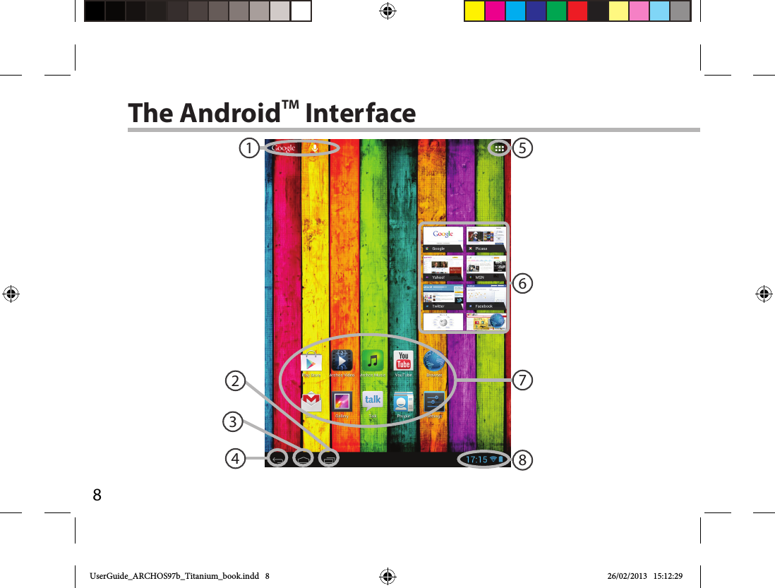 812356784The AndroidTM InterfaceUserGuide_ARCHOS97b_Titanium_book.indd   8 26/02/2013   15:12:29