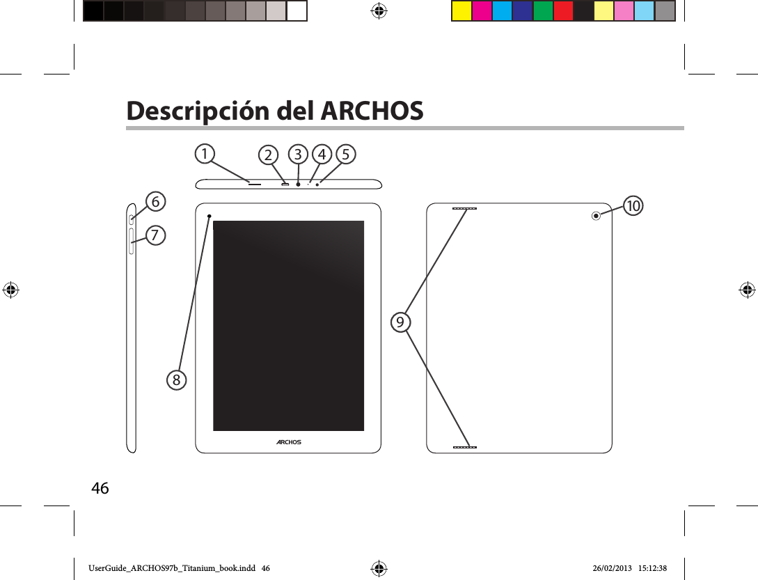 461014416273 598Descripción del ARCHOSUserGuide_ARCHOS97b_Titanium_book.indd   46 26/02/2013   15:12:38