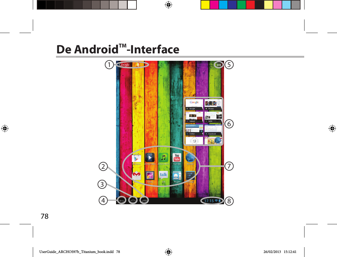 7812356784De AndroidTM-InterfaceUserGuide_ARCHOS97b_Titanium_book.indd   78 26/02/2013   15:12:41