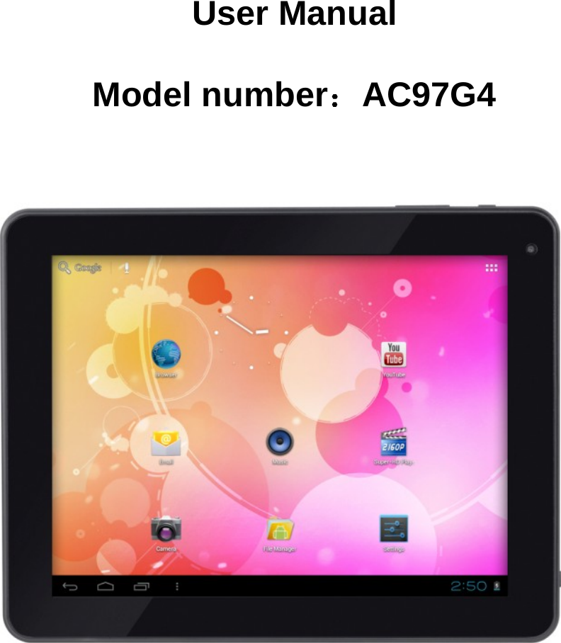       User Manual  Model number：AC97G4                    