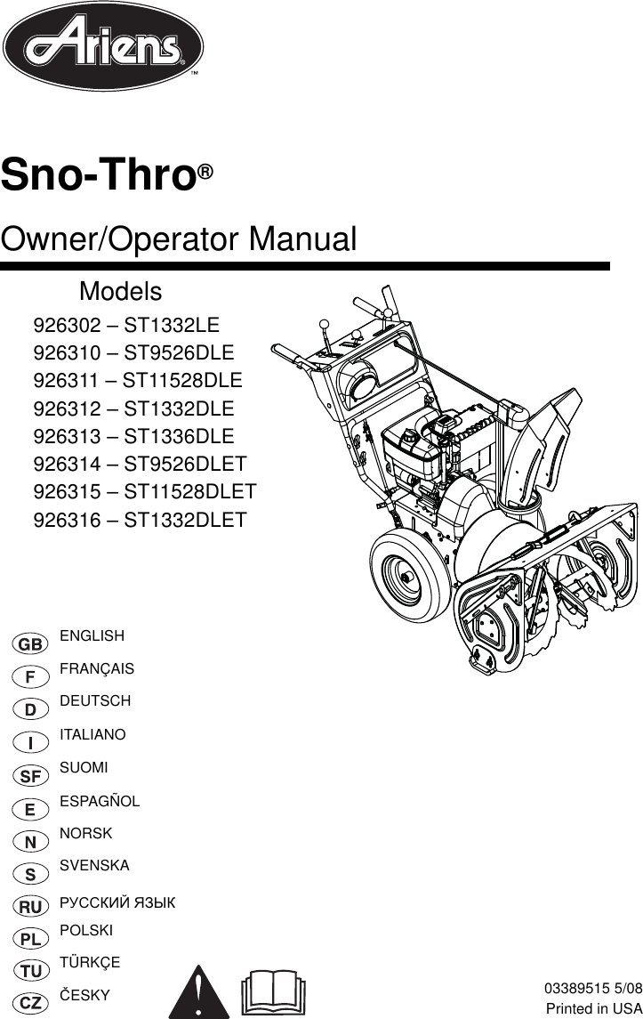 Ariens Snow Blower 926302 St1332Le Users Manual 03389315_926_IOM_2008
