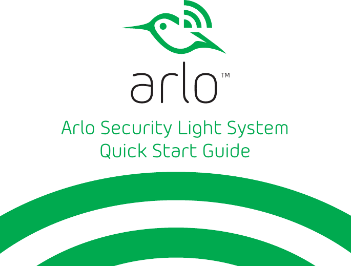 Arlo Security Light System Quick Start Guide