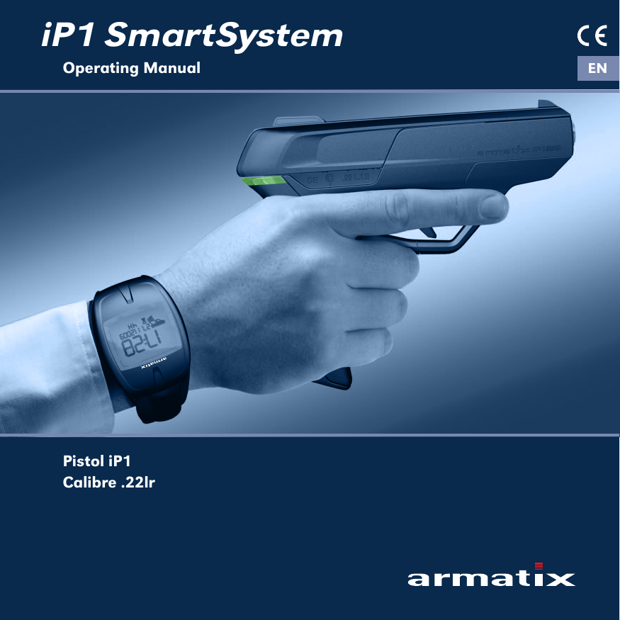 iP1 SmartSystemOperating Manual ENPistol iP1Calibre .22lr