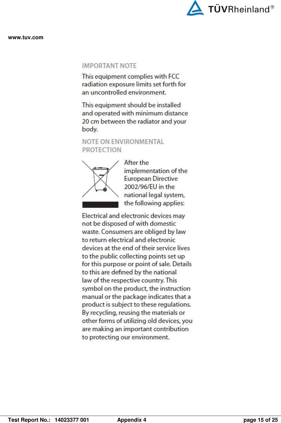 www.tuv.com   Test Report No.:  14023377 001  Appendix 4  page 15 of 25   
