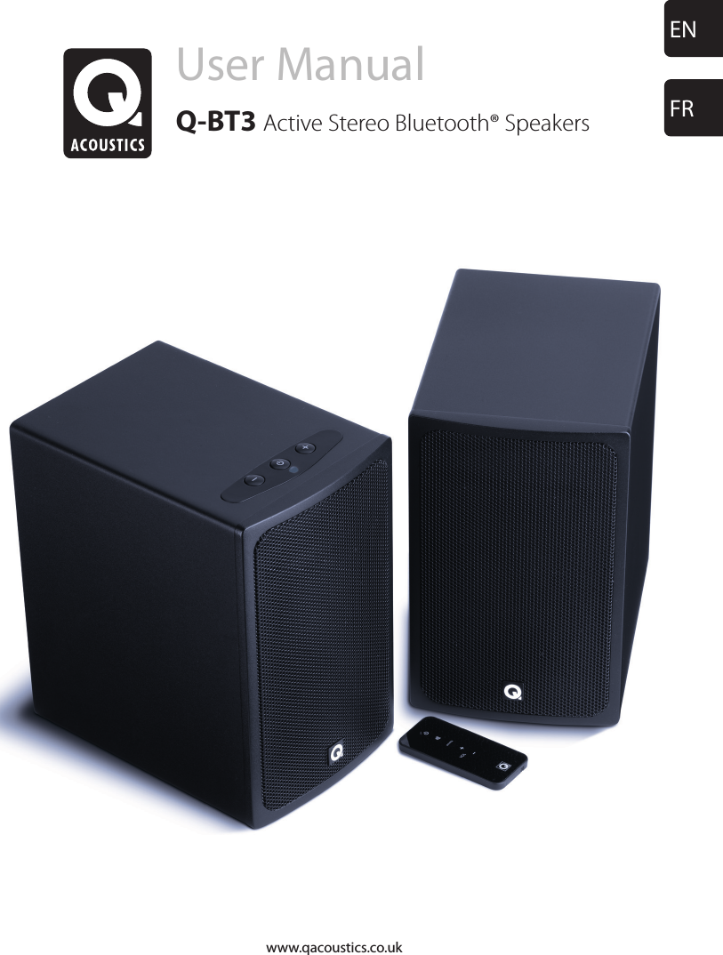 User ManualQ-BT3  Active Stereo Bluetooth® SpeakersENFRwww.qacoustics.co.uk