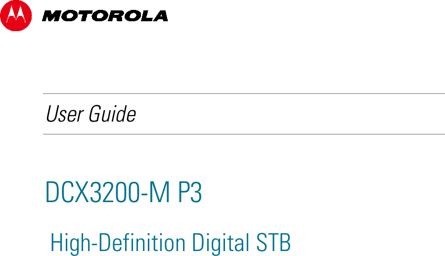 Arris DCX3200 M P3 High Definition Digital STB User Manual P3: Guide