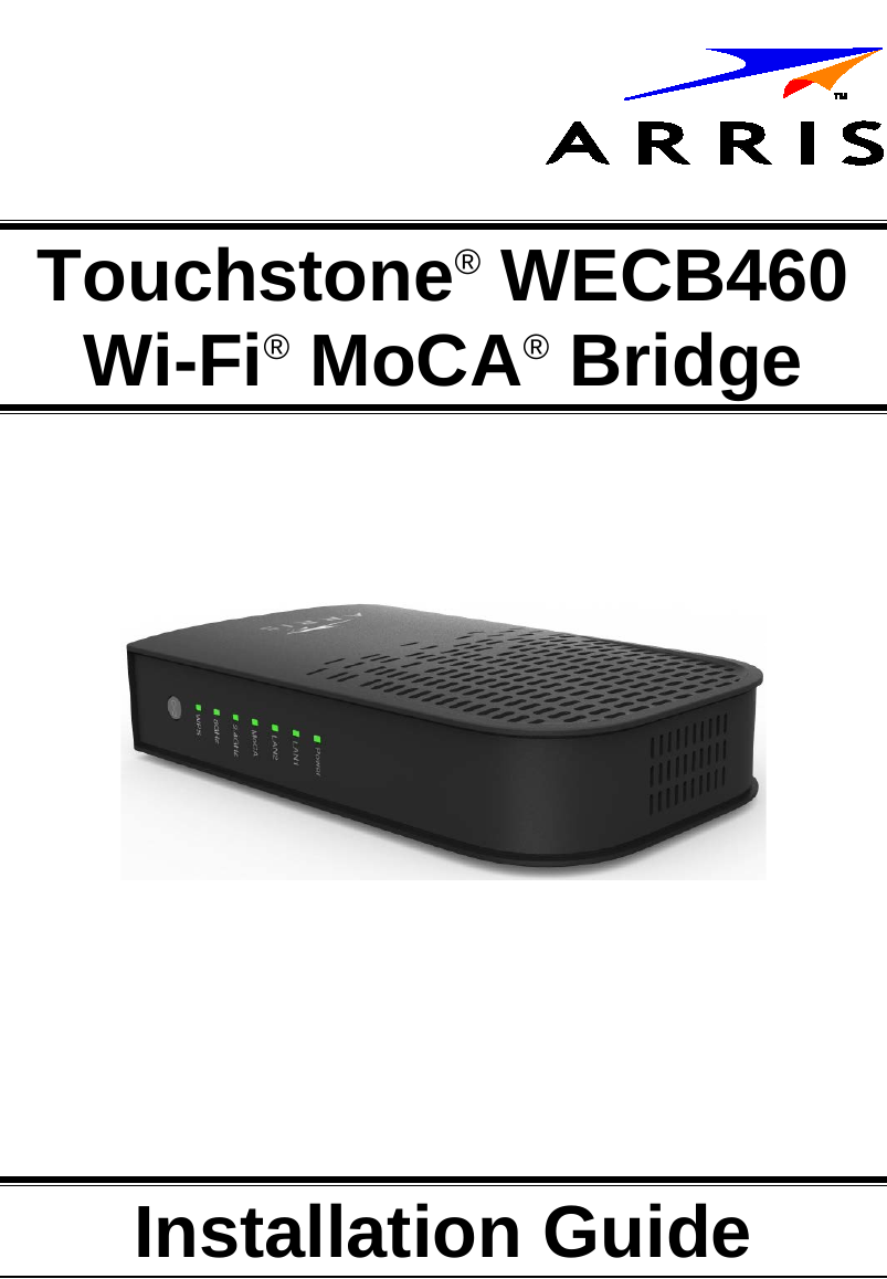 arris touchstone wecb460 installation guide overview