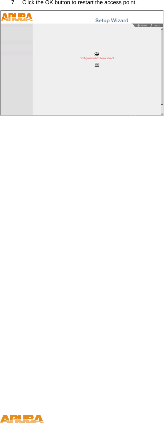 7.  Click the OK button to restart the access point.      