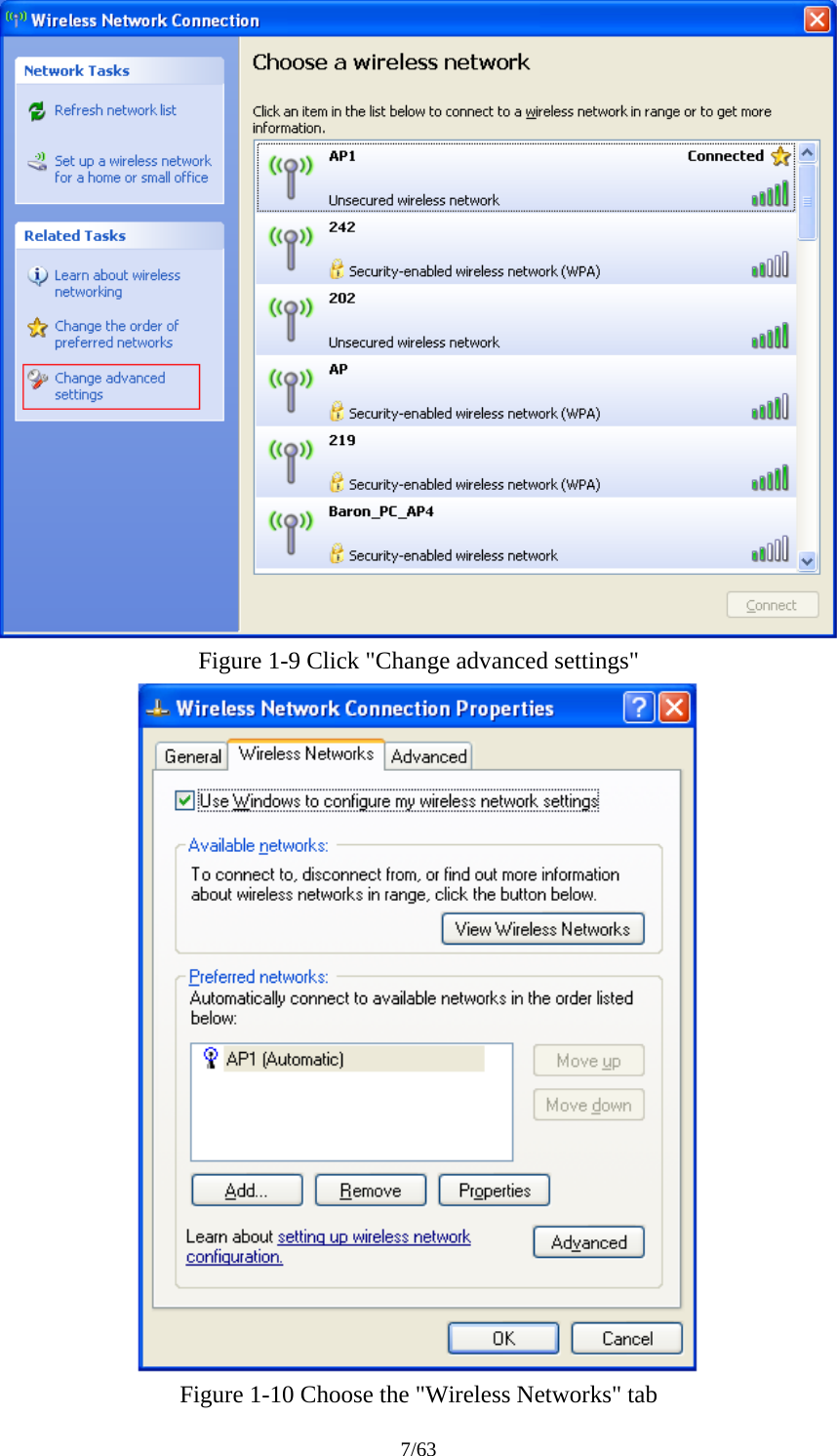 7/63  Figure 1-9 Click "Change advanced settings"  Figure 1-10 Choose the "Wireless Networks" tab 
