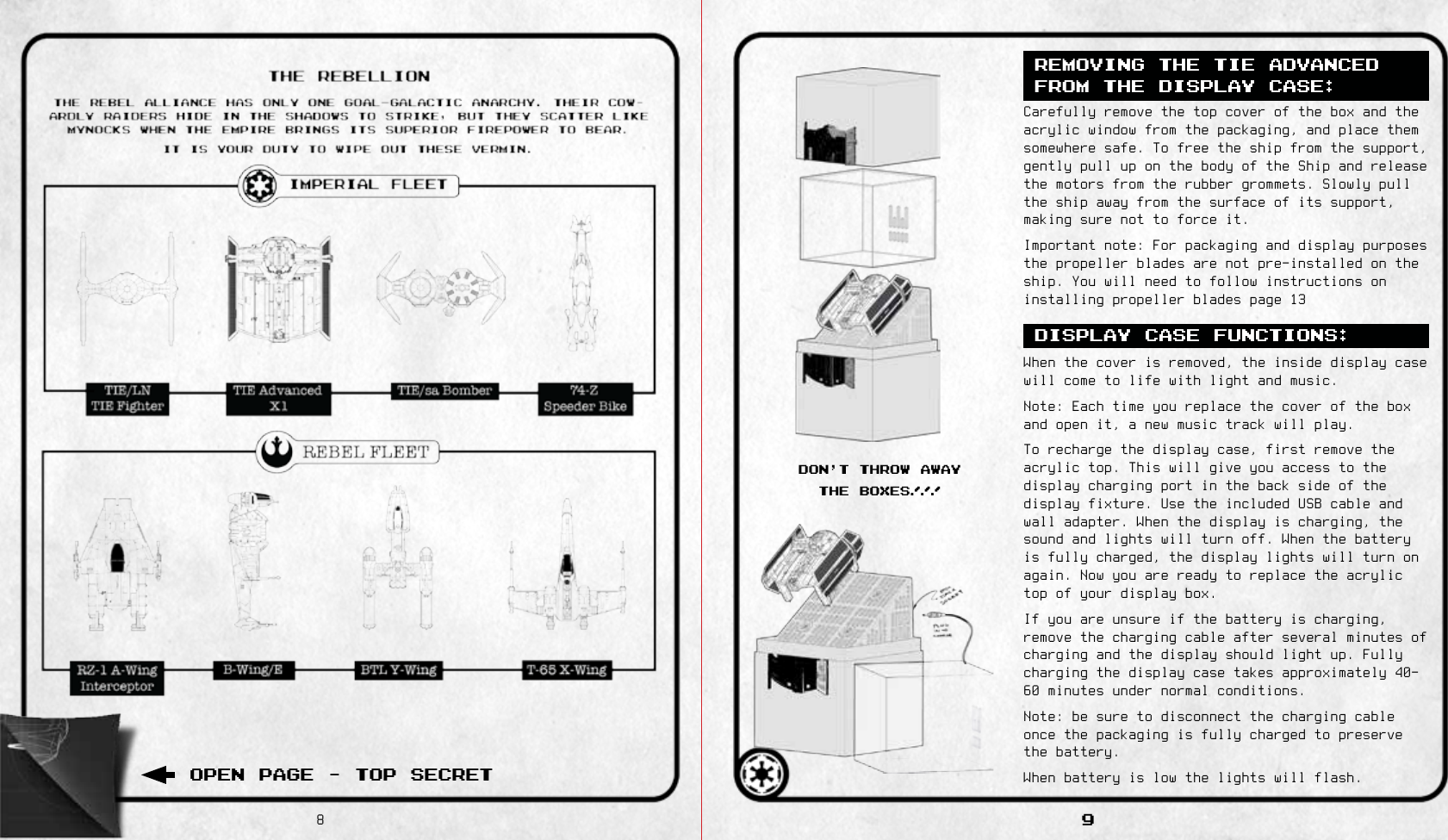 DON’T THROW AWAY THE BOXES!!!OPEN PAGE - TOP SECRET9DISPLAY CASE FUNCTIONS: REMOVING THE TIE ADVANCED FROM THE DISPLAY CASE: