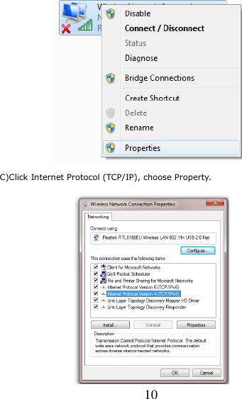   10      C)Click Internet Protocol (TCP/IP), choose Property.  