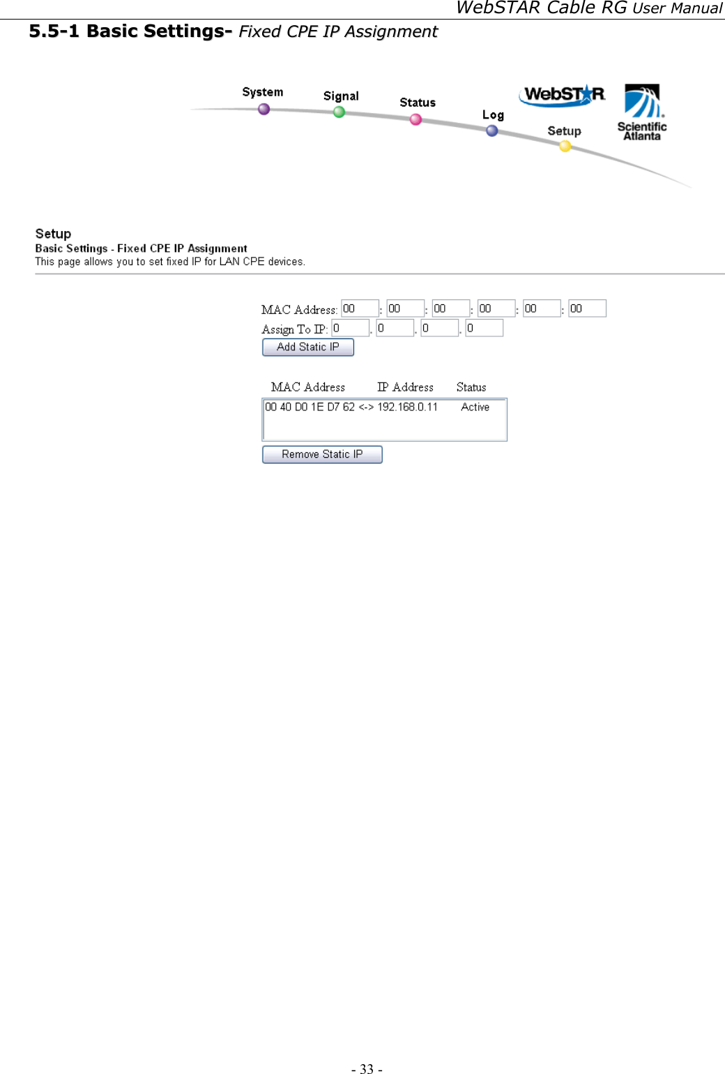 WebSTAR Cable RG User Manual - 33 -   55..55--11  BBaassiicc  SSeettttiinnggss--  FFiixxeedd  CCPPEE  IIPP  AAssssiiggnnmmeenntt       