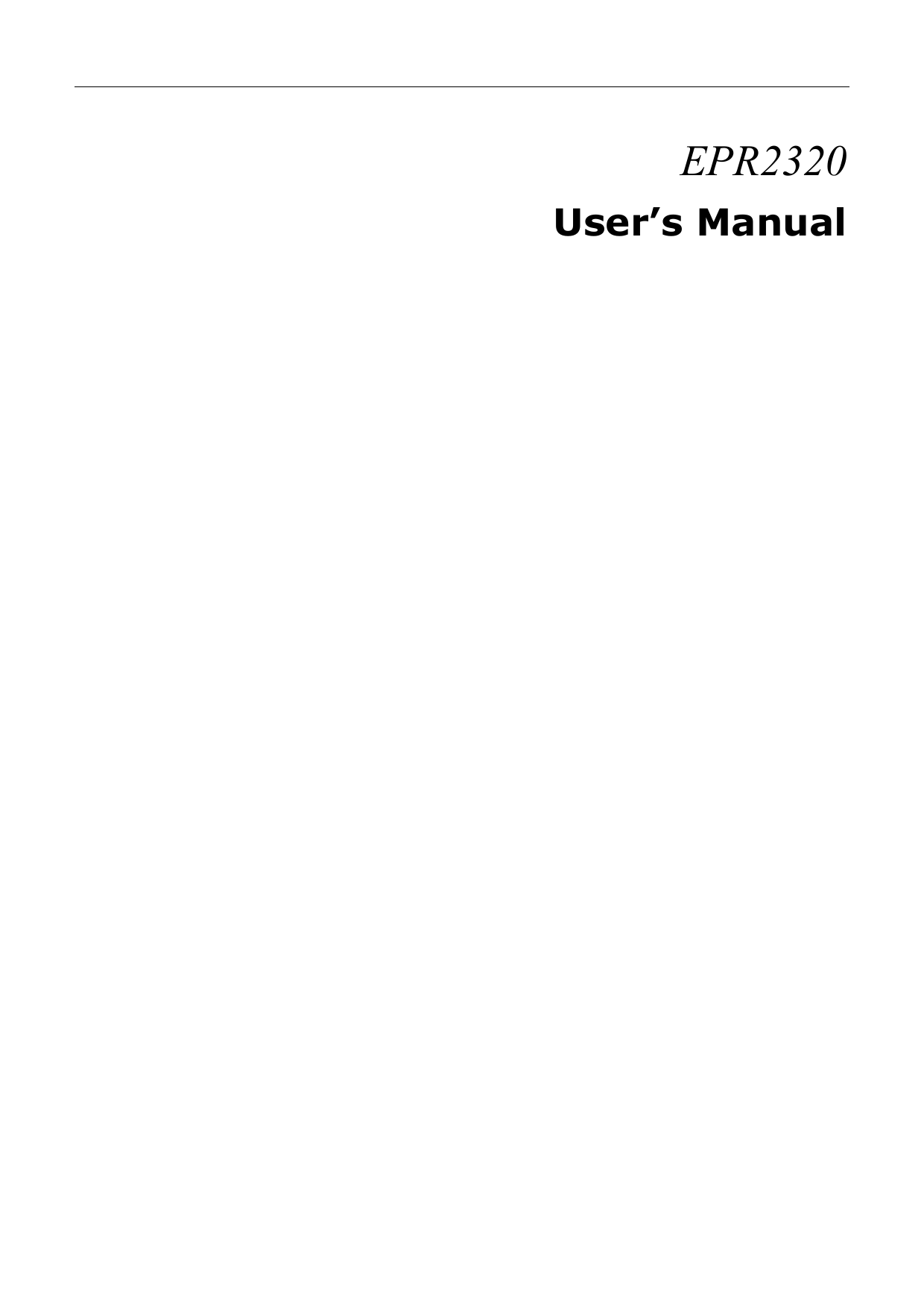  EPR2320 User’s Manual 