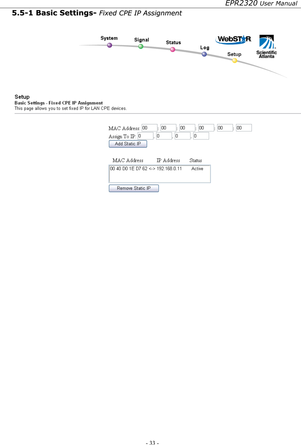 EPR2320 User Manual - 33 -   55..55--11  BBaassiicc  SSeettttiinnggss--  FFiixxeedd  CCPPEE  IIPP  AAssssiiggnnmmeenntt       