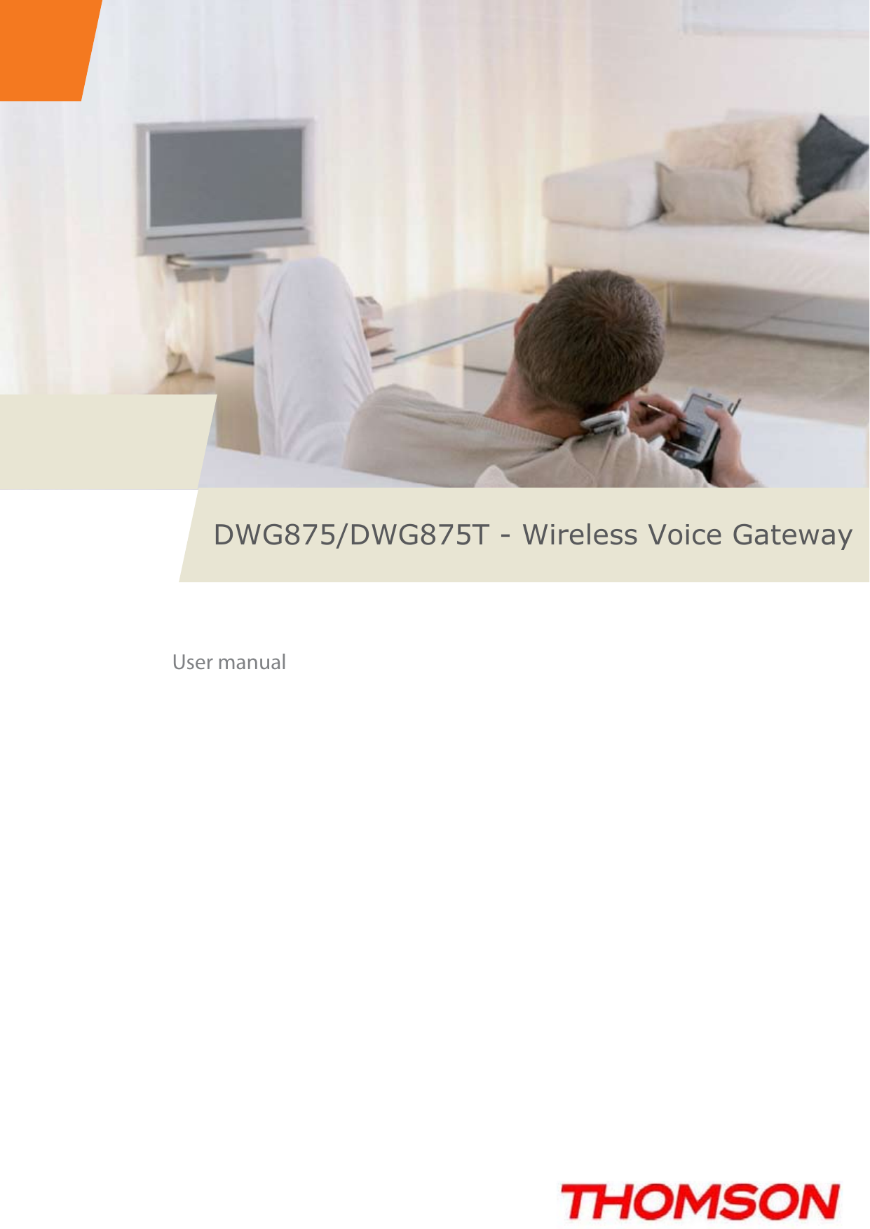 User manualDWG875/DWG875T - Wireless Voice Gateway