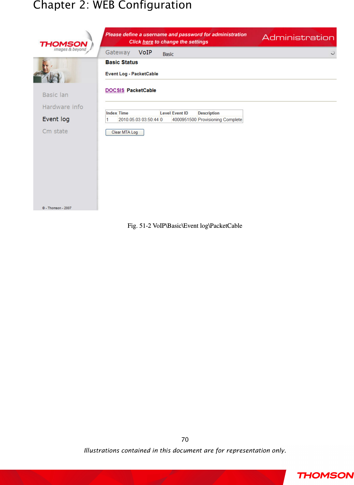  Chapter 2: WEB Configuration  Illustrations contained in this document are for representation only.  70 Fig. 51-2 VoIP\Basic\Event log\PacketCable 