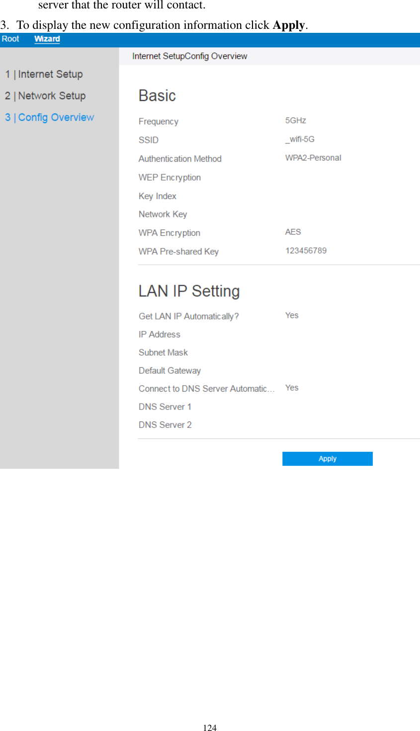  124 server that the router will contact. 3. To display the new configuration information click Apply.   