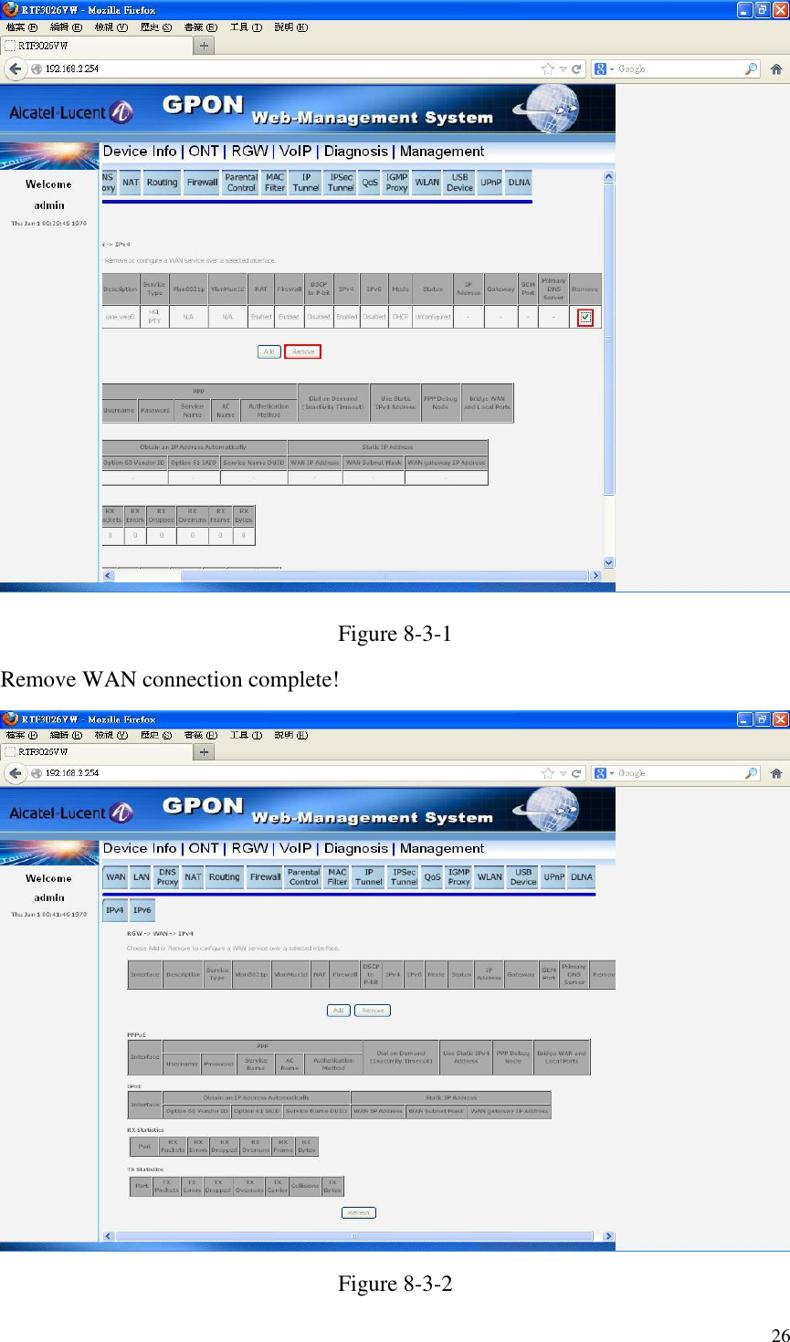  26  Figure 8-3-1 Remove WAN connection complete!  Figure 8-3-2 