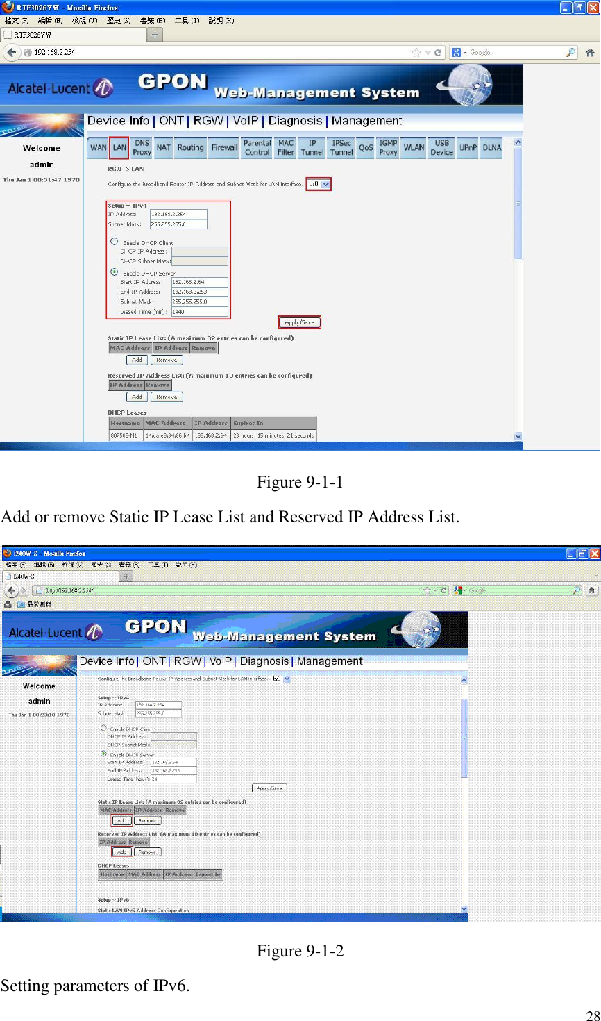  28  Figure 9-1-1 Add or remove Static IP Lease List and Reserved IP Address List.  Figure 9-1-2 Setting parameters of IPv6. 