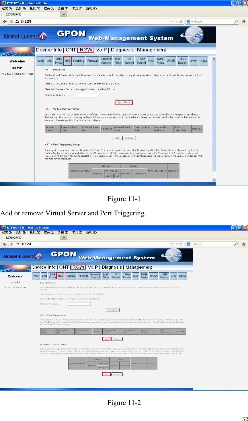  32  Figure 11-1 Add or remove Virtual Server and Port Triggering.  Figure 11-2 