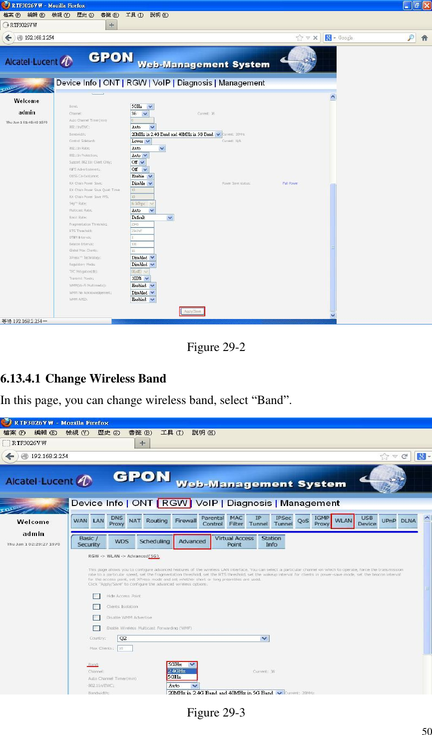  50  Figure 29-2 6.13.4.1 Change Wireless Band In this page, you can change wireless band, select “Band”.    Figure 29-3 