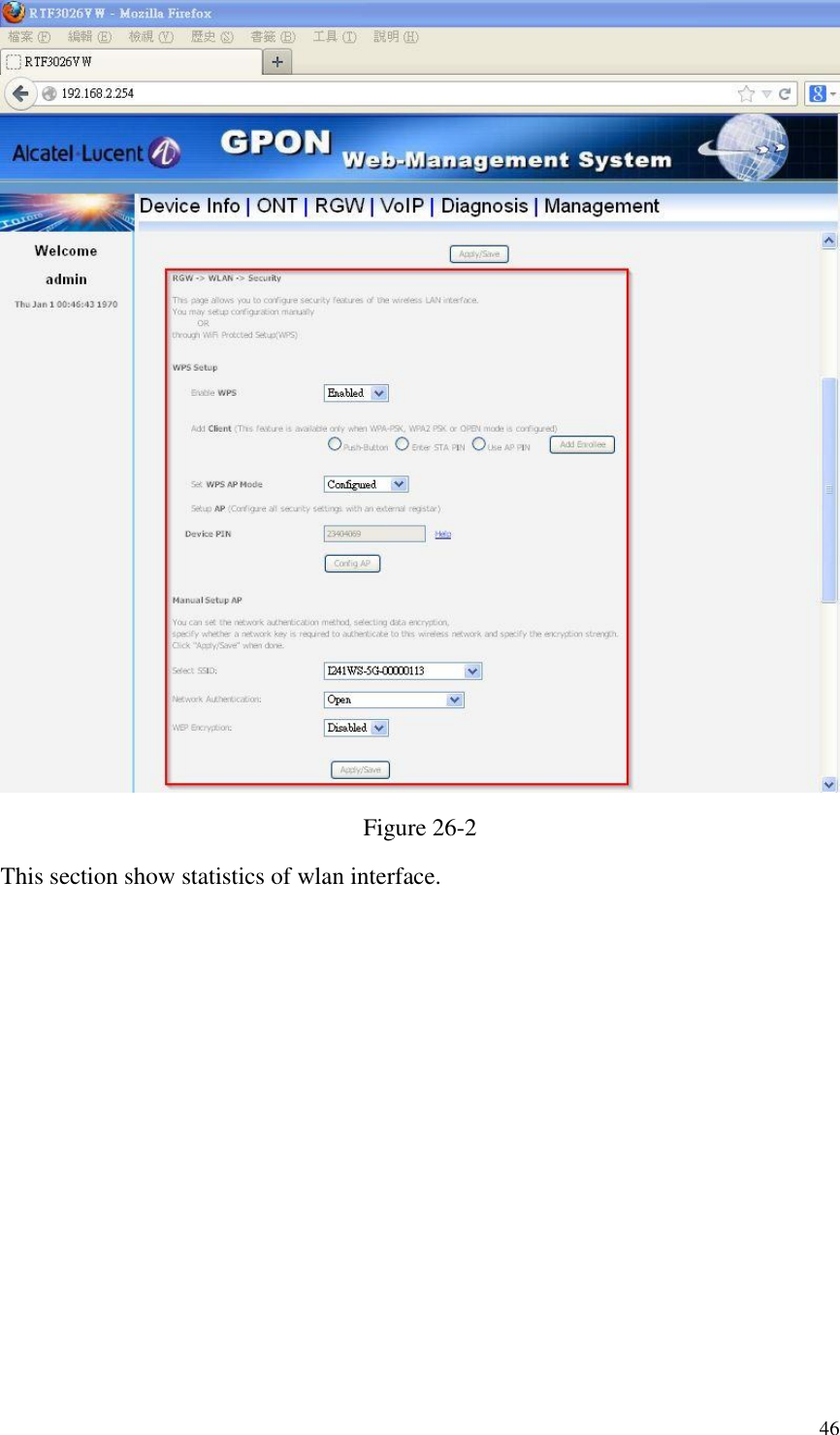  46  Figure 26-2 This section show statistics of wlan interface. 