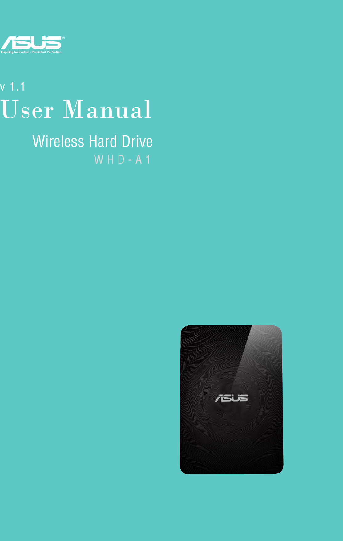 User ManualWireless Hard DriveWHD-A1v 1.1